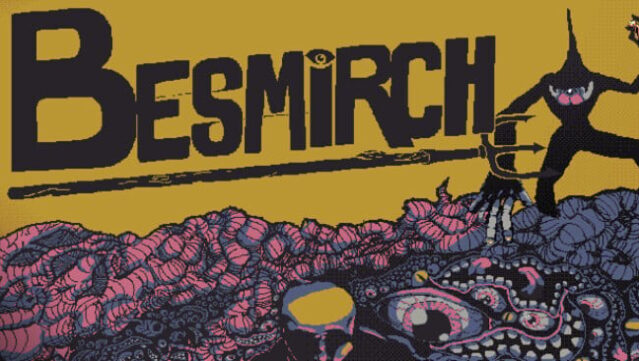Besmirch Free Download