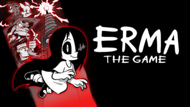Erma: The Game Free Download
