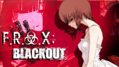 F.R.A.X: BLACKOUT Free Download
