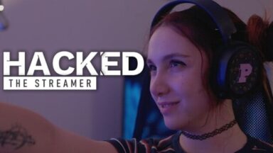 Hacked: The Streamer Free Download