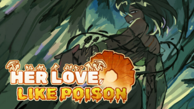 Her Love, Like Poison Free Download