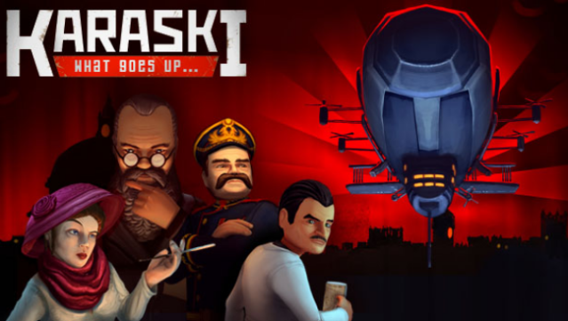 Karaski: What Goes Up… Free Download