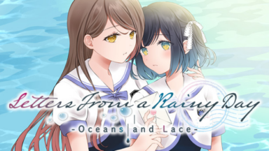 Letters From a Rainy Day -Oceans and Lace- Free Download