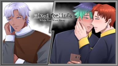 Mixed Feelings: While You Were Away - Boys Love (BL) Visual Novel Free Download