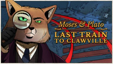 Moses & Plato - Last Train to Clawville Free Download