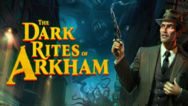 The Dark Rites of Arkham Free Download