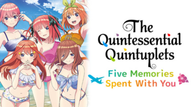 The Quintessential Quintuplets - Five Memories Spent With You Free Download