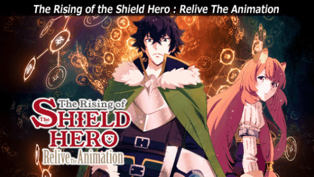 The Rising of the Shield Hero: Relive the Animation Free Download