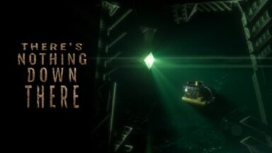 There's Nothing Down There Free Download
