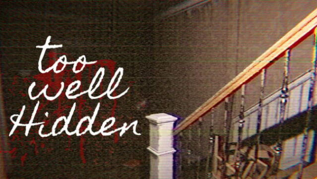 Too Well Hidden Free Download