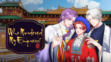 Who Murdered My Empress? Free Download