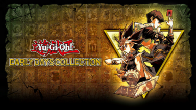 Yu-Gi-Oh! EARLY DAYS COLLECTION Free Download