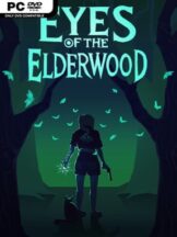 Eyes Of The ElderWood (v0.2.2) Free Download